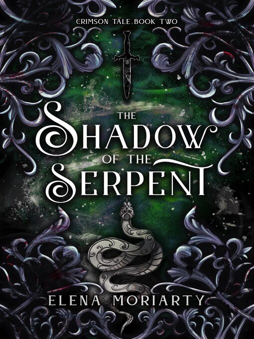 Title details for The Shadow of the Serpent by Elena Kathleen Moriarty - Available